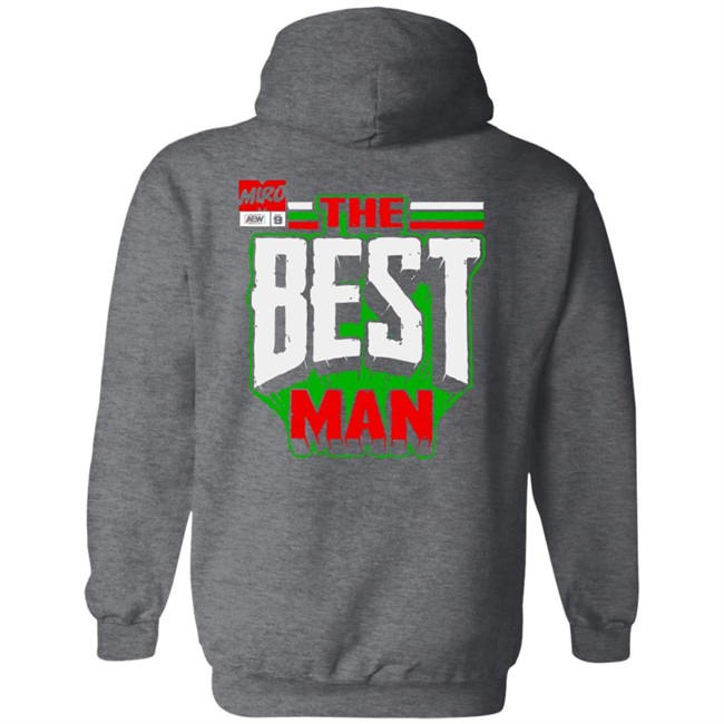 Shopaew All Elite Wrestling Miro The Best Man Shirt Shopaew All Elite Wrestling Miro The Best Man Shirt