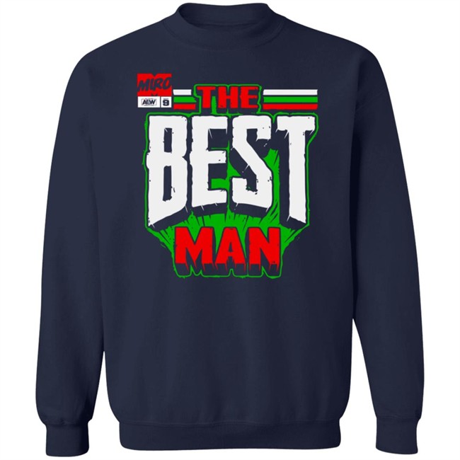 Shopaew All Elite Wrestling Miro The Best Man Shirt Shopaew All Elite Wrestling Miro The Best Man Shirt