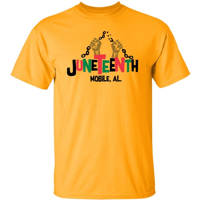 Juneteenth T Shirt Juneteenth Mobile Al History African American Freedom T Shirt Juneteenth T Shirt Juneteenth Mobile Al History African American Freedom T Shirt