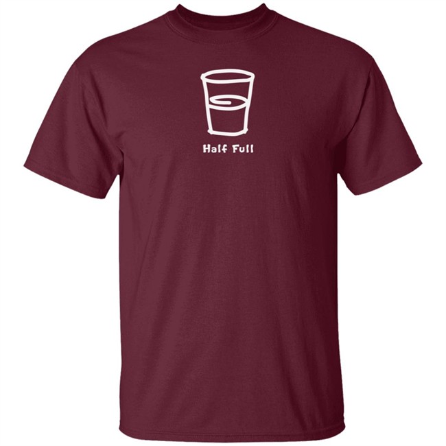 Half Full Vintage Life Is Good Shirt Life Is Good T Shirts Half Full Vintage Shirt Half Full Vintage Life Is Good Shirt Life Is Good T Shirts Half Full Vintage Shirt