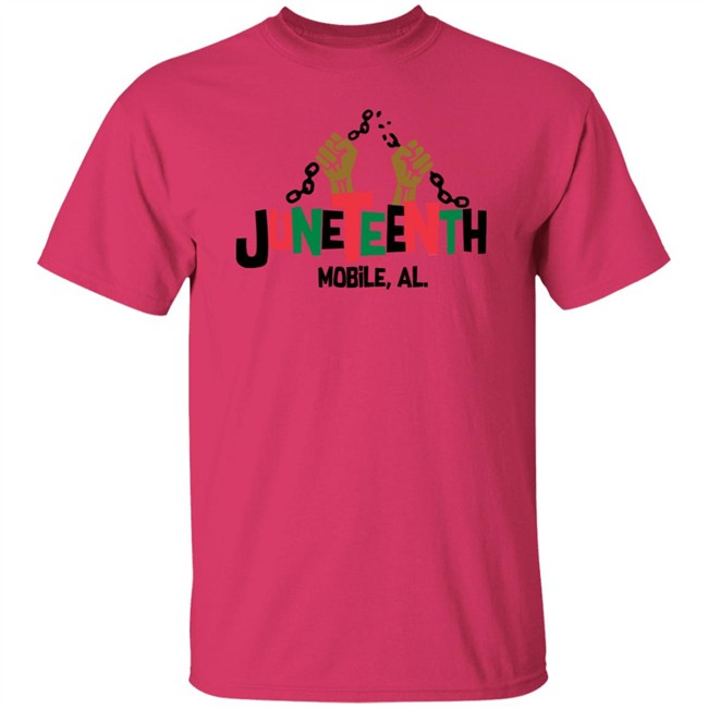 Juneteenth T Shirt Juneteenth Mobile Al History African American Freedom T Shirt Juneteenth T Shirt Juneteenth Mobile Al History African American Freedom T Shirt