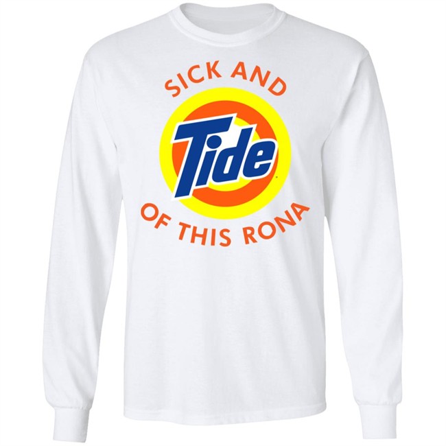 Sick And Tide Logo Of This Rona White Shirt Sick And Tide Logo Of This Rona White Shirt