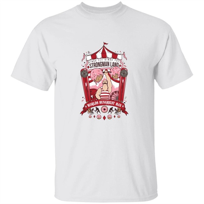Kindafitkindafat Store Merch Strongman Land T Shirt
