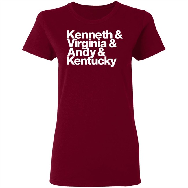 Kenneth Virginia Andy Kentucky Shirt We're all going to get through this and we're going to get through it together Kenneth Virginia Andy Kentucky Shirt We're all going to get through this and we're going to get through it together