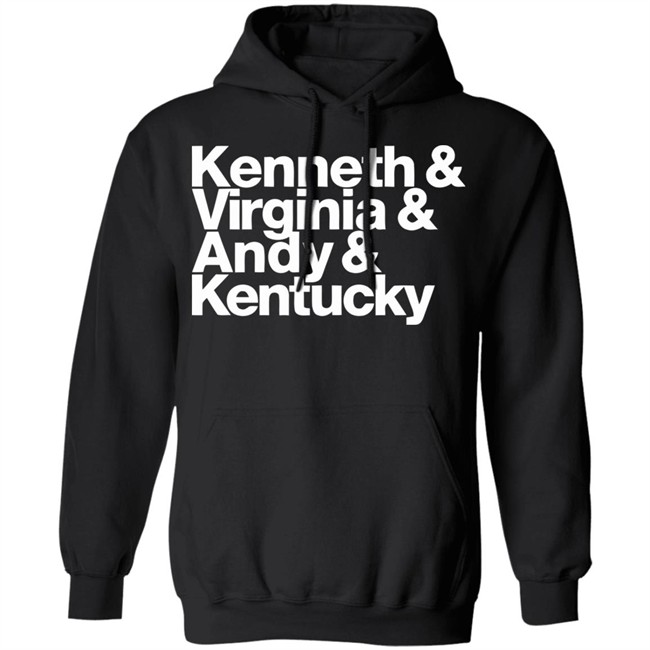 Kenneth Virginia Andy Kentucky Shirt We're all going to get through this and we're going to get through it together Kenneth Virginia Andy Kentucky Shirt We're all going to get through this and we're going to get through it together