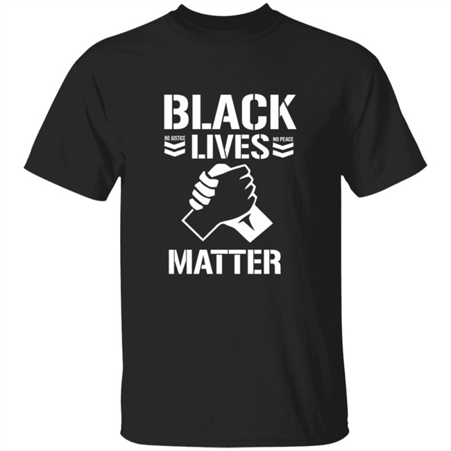 Black Lives Mater No Juistice No Peace Shirt