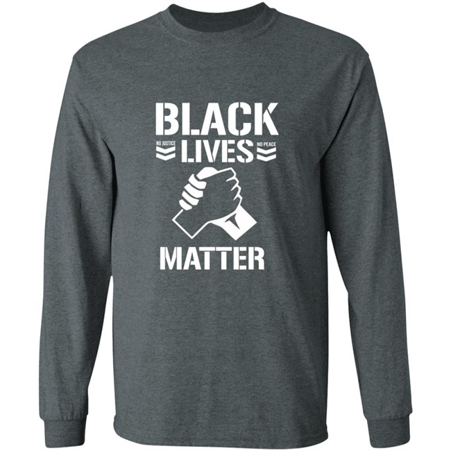 Black Lives Mater No Juistice No Peace Shirt Black Lives Mater No Juistice No Peace Shirt