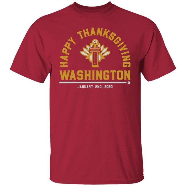 Happy Thanksgiving Washington T Shirt by BreakingT The Perfect Washington Redskins Stay-At-Home Survival Kit cardinal red shirts