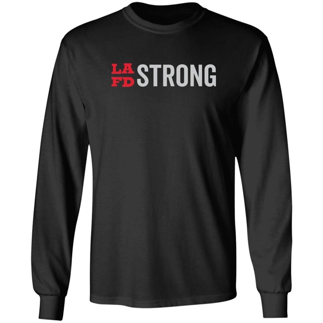 Lafd Strong T Shirt Lafd Strong T Shirt