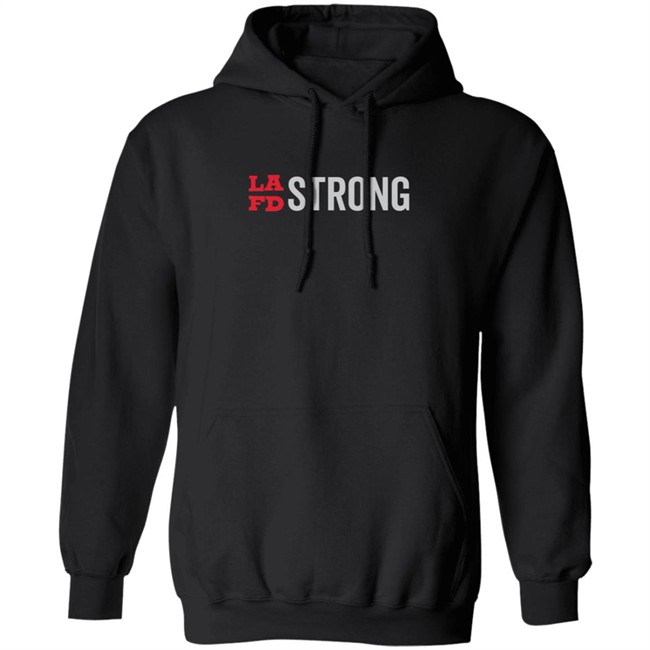 Lafd Strong T Shirt Lafd Strong T Shirt