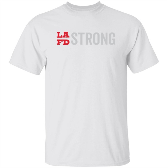 Lafd Strong White T Shirt
