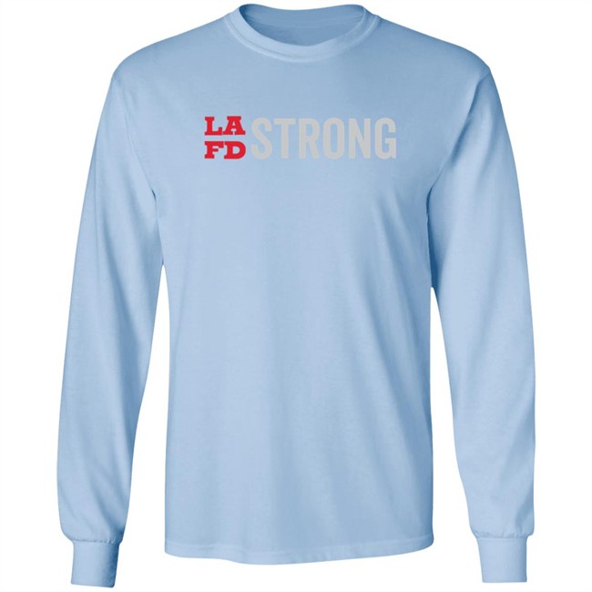 Lafd Strong White T Shirt Lafd Strong White T Shirt