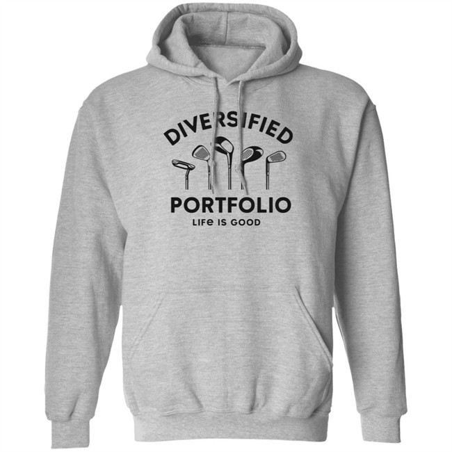 Diversified Portfolio Golf Life Is Good Shirt Life Is Good T Shirts Diversified Portfolio Golf Shirt Diversified Portfolio Golf Life Is Good Shirt Life Is Good T Shirts Diversified Portfolio Golf Shirt