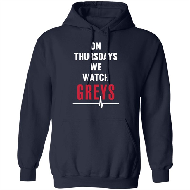 Greys Anatomy Hoodie On Thursday We Watch Greys Black Hooded Sweatshirt Greys Anatomy Hoodie On Thursday We Watch Greys Black Hooded Sweatshirt