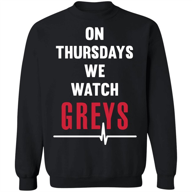 Greys Anatomy Hoodie On Thursday We Watch Greys Black Hooded Sweatshirt Greys Anatomy Hoodie On Thursday We Watch Greys Black Hooded Sweatshirt