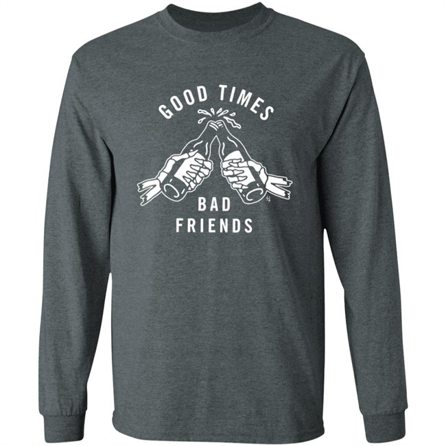 Good Times Bad Friends Lurking Class T Shirt Lurking Class T Shirts Lurking Class Merch Shirts Good Times Bad Friends T Shirts Good Times Bad Friends Lurking Class T Shirt Lurking Class T Shirts Lurking Class Merch Shirts Good Times Bad Friends T Shirts