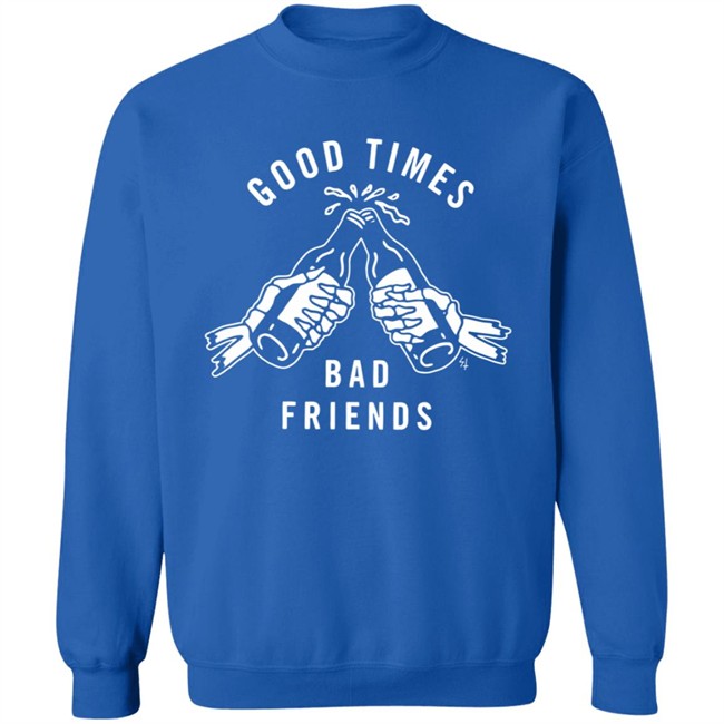 Good Times Bad Friends Lurking Class T Shirt Lurking Class T Shirts Lurking Class Merch Shirts Good Times Bad Friends T Shirts Good Times Bad Friends Lurking Class T Shirt Lurking Class T Shirts Lurking Class Merch Shirts Good Times Bad Friends T Shirts