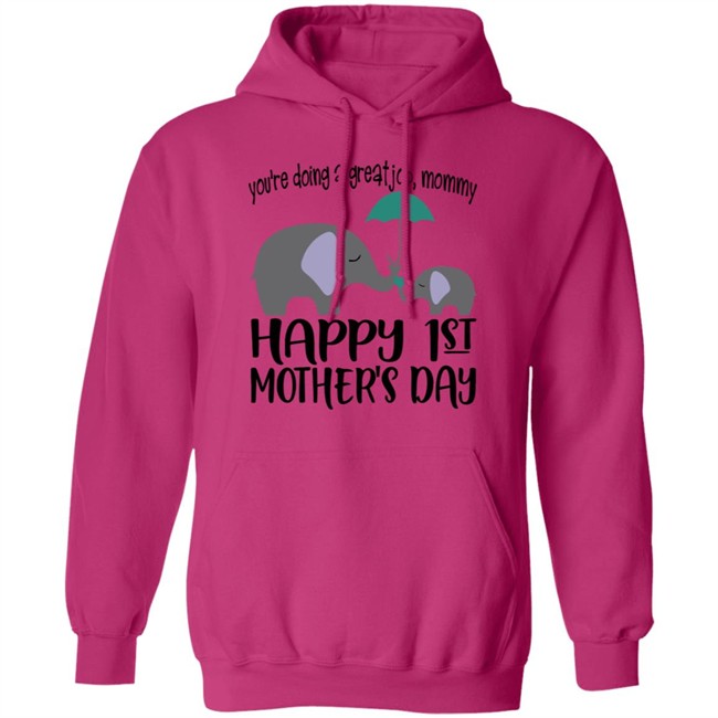 First Mothers Day Shirt You're doing a great job Momy Me Elephant Happy 1st Mothers Day Cute Tee Shirts First Mothers Day Shirt You're doing a great job Momy Me Elephant Happy 1st Mothers Day Cute Tee Shirts