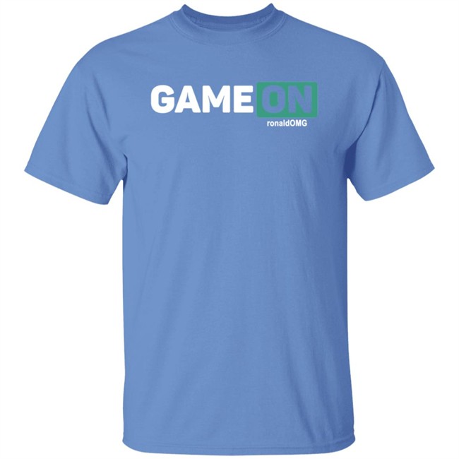 Game ON Sis Vs Bro Shirt Game ON ronaldOMG T Shirt Sis Vs Bro T Shirts Game ON Sis Vs Bro Shirt Game ON ronaldOMG T Shirt Sis Vs Bro T Shirts