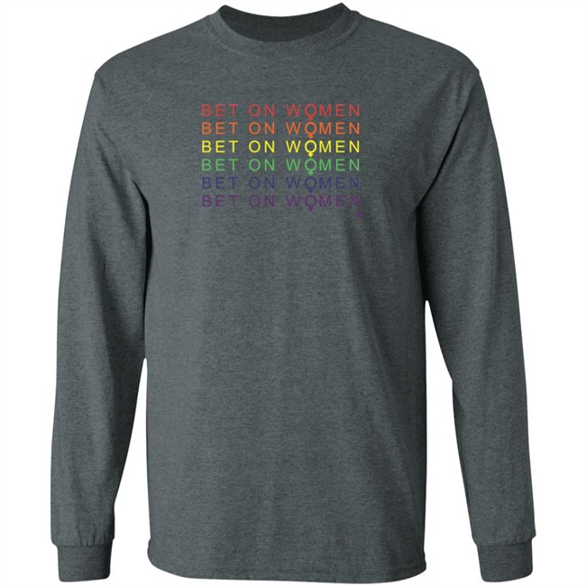 Bet On Women Pride BeakingT Shirt BreakingT Shirts Bet On Women Pride Shirt Bet On Women Pride BeakingT Shirt BreakingT Shirts Bet On Women Pride Shirt