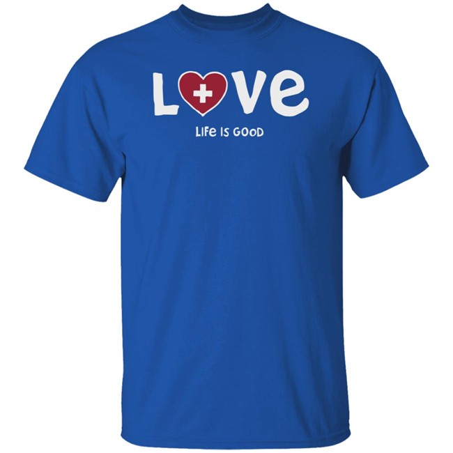 Love Med Heart Life Is Good Shirt Life Is Good T Shirt Love Med Heart Shirt Love Med Heart Life Is Good Shirt Life Is Good T Shirt Love Med Heart Shirt