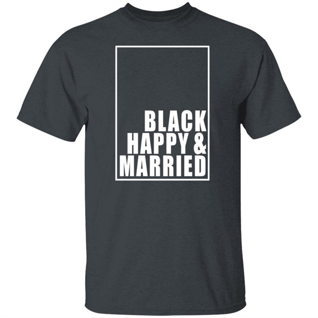 Black Happy And Married Tee Shirt Black Happy And Married Tee Shirt