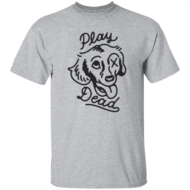 Play Dead Noel Miller Shirt Noel Miller T Shirts Noel Miller Merch Shirts Play Dead Shirt Play Dead Noel Miller Shirt Noel Miller T Shirts Noel Miller Merch Shirts Play Dead Shirt