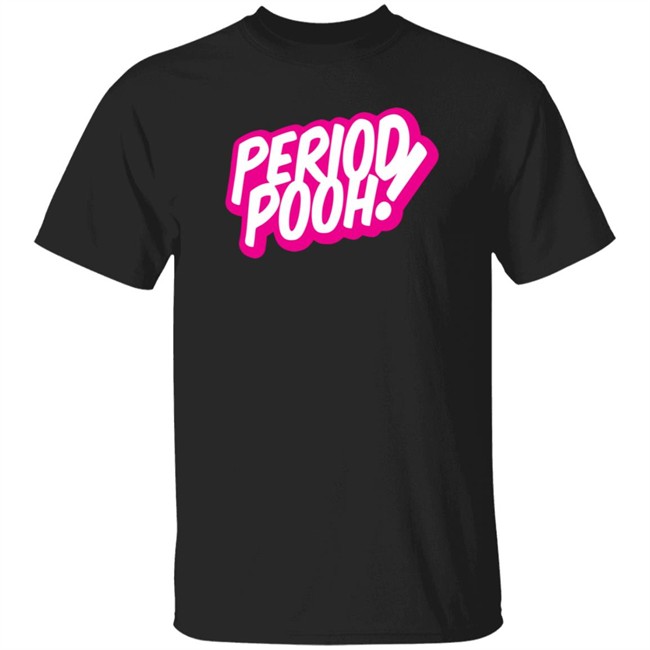 Period Pooh The Real Kyle Sister Shirt The Real Kyle Sister T Shirts The Real Kyle Sister Merch Period Pooh T Shirt
