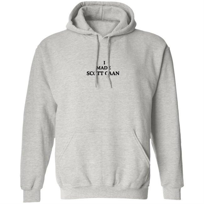 I Made Scott Caan Hoodie