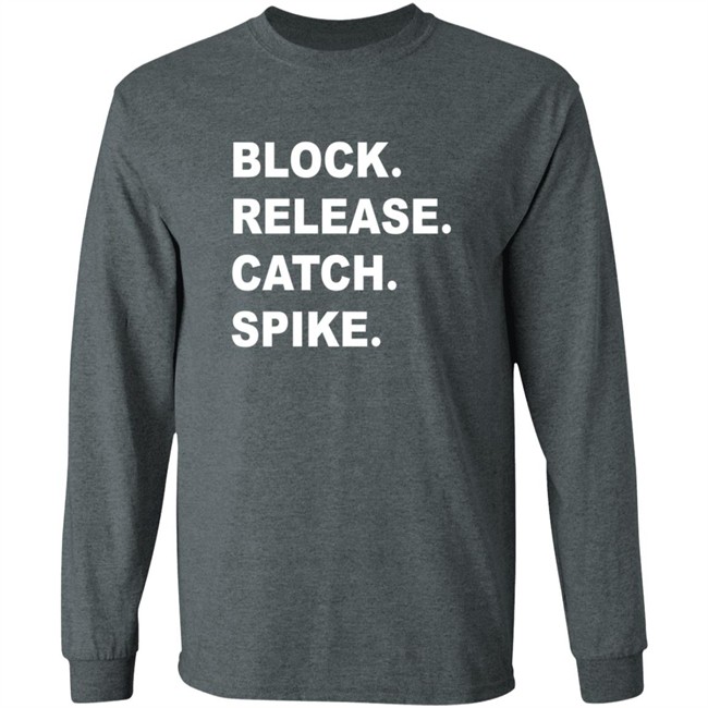 Block Release Catch Spike Tee Shirt Block Release Catch Spike Tee Shirt