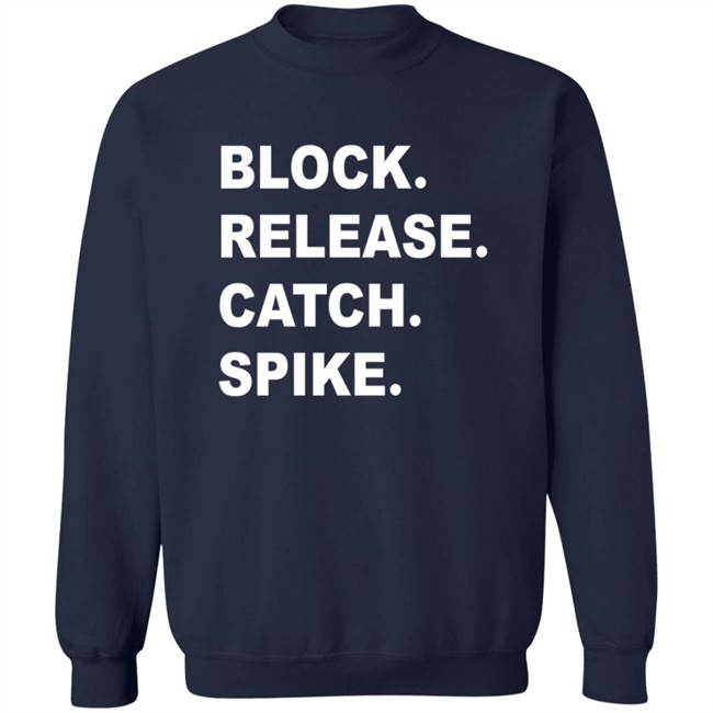Block Release Catch Spike Tee Shirt Block Release Catch Spike Tee Shirt