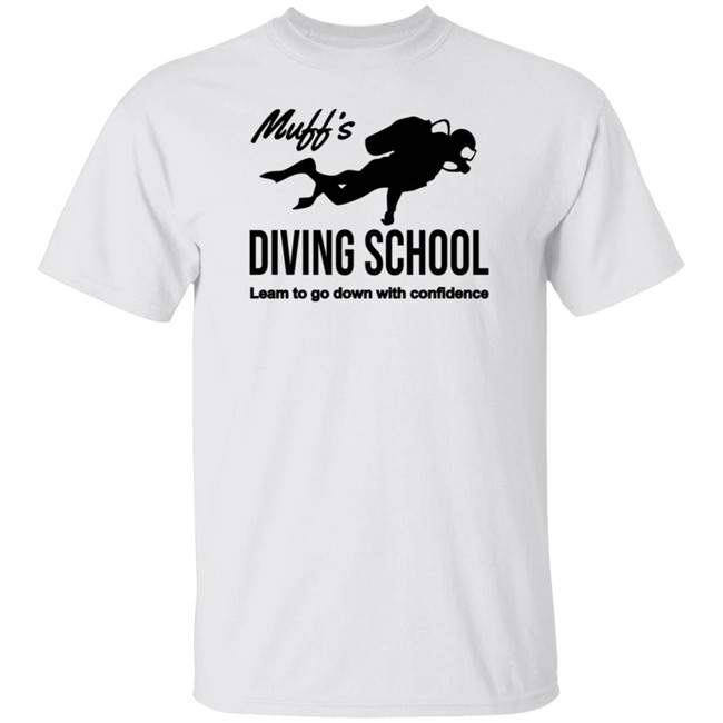 Muffs Diving School New Tee Shirt