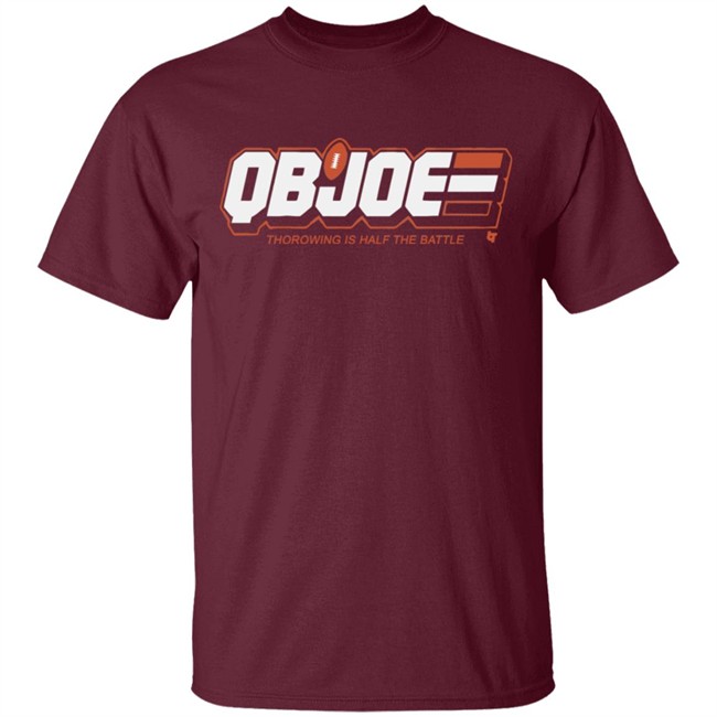QB Joe Cincinati BreakingT Shirt Thorowing Is Half The Battle Blakc Shirts QB Joe Cincinati BreakingT Shirt Thorowing Is Half The Battle Blakc Shirts