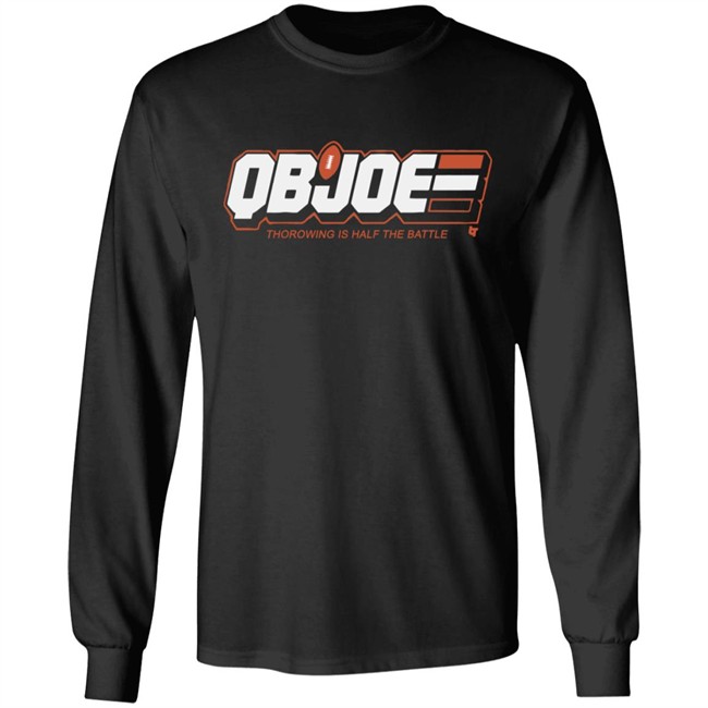QB Joe Cincinati BreakingT Shirt Thorowing Is Half The Battle Blakc Shirts QB Joe Cincinati BreakingT Shirt Thorowing Is Half The Battle Blakc Shirts