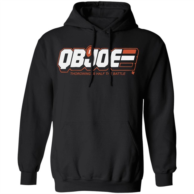 QB Joe Cincinati BreakingT Shirt Thorowing Is Half The Battle Blakc Shirts QB Joe Cincinati BreakingT Shirt Thorowing Is Half The Battle Blakc Shirts