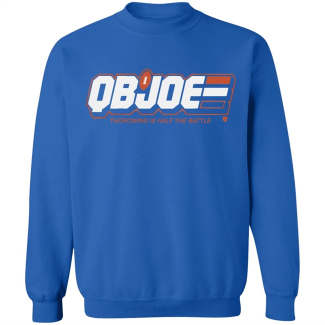 QB Joe Cincinati BreakingT Shirt Thorowing Is Half The Battle Blakc Shirts QB Joe Cincinati BreakingT Shirt Thorowing Is Half The Battle Blakc Shirts