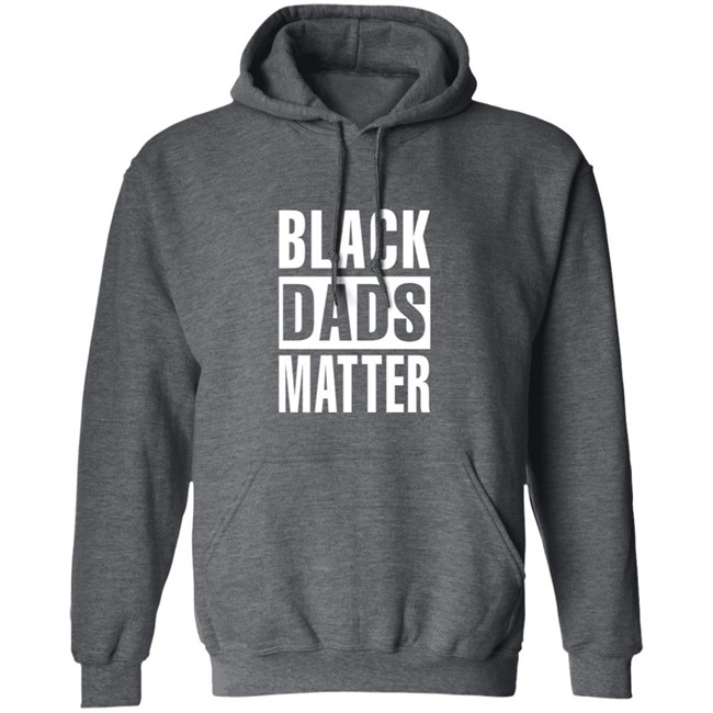Black Dads Matter T Shirt Black Dads Matter T Shirt