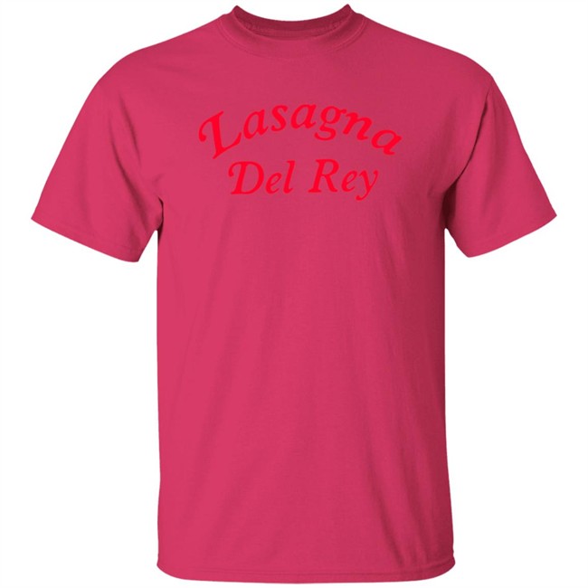 Lasagna Del Rey Tee Shirt Lasagna Del Rey Tee Shirt