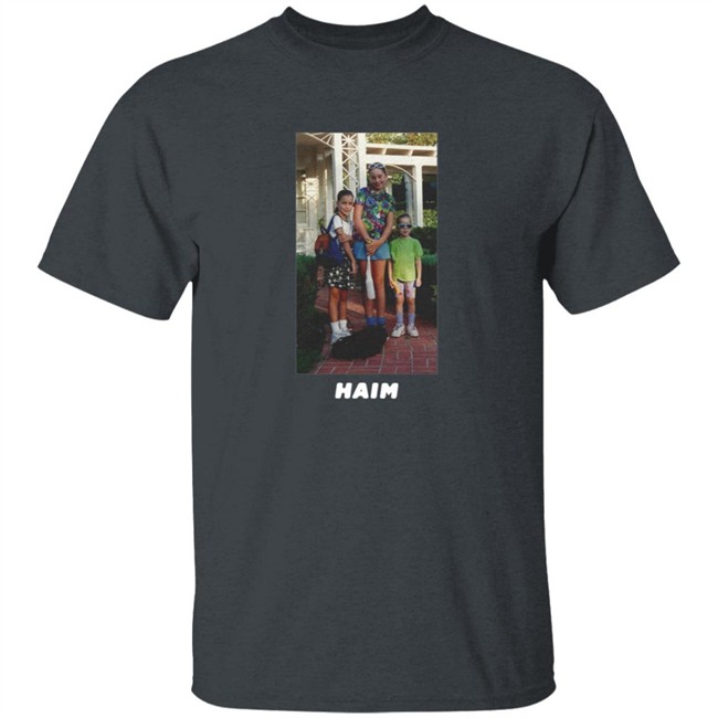 Baby Haim Shirt Haim Merch Haim T Shirts Baby Haim T Shirt Haim The Band Baby Haim Shirt Haim Merch Haim T Shirts Baby Haim T Shirt Haim The Band