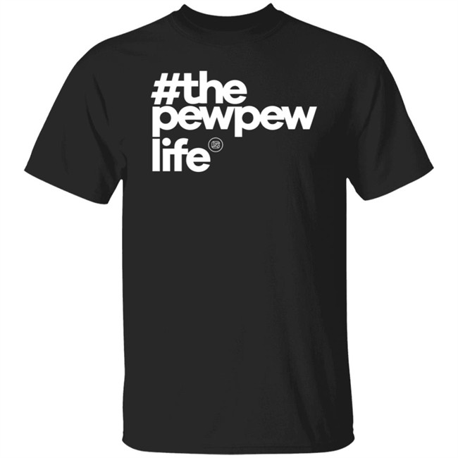 Mrcolionnoir The PewPew Life Tee Shirt