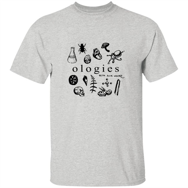 Ologies Merch Ologies Logo With Alie Ward Shirt Ologies Merch Ologies Logo With Alie Ward Shirt