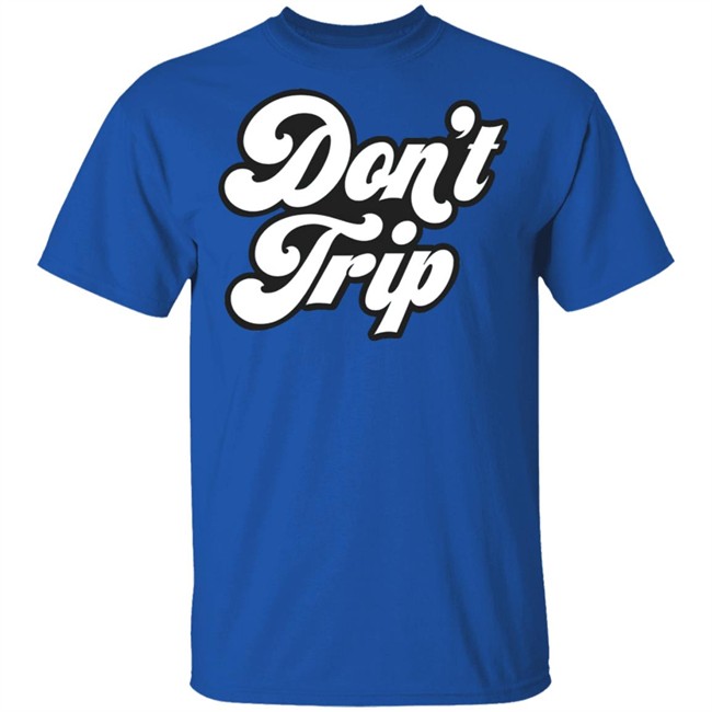 Dont Trip OG Hoodie Don't Trip Black Hoodie Sweatshirt create clothing for a good cause Dont Trip OG Hoodie Don't Trip Black Hoodie Sweatshirt create clothing for a good cause