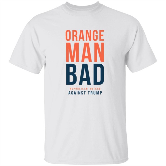 ✅Republican Voters Orange Man Bad Shirt Now Available - Best Seller ✅Republican Voters Orange Man Bad Shirt Now Available - Best Seller