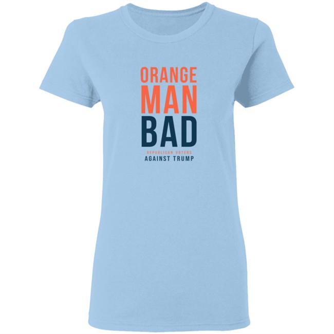 ✅Republican Voters Orange Man Bad Shirt Now Available - Best Seller ✅Republican Voters Orange Man Bad Shirt Now Available - Best Seller