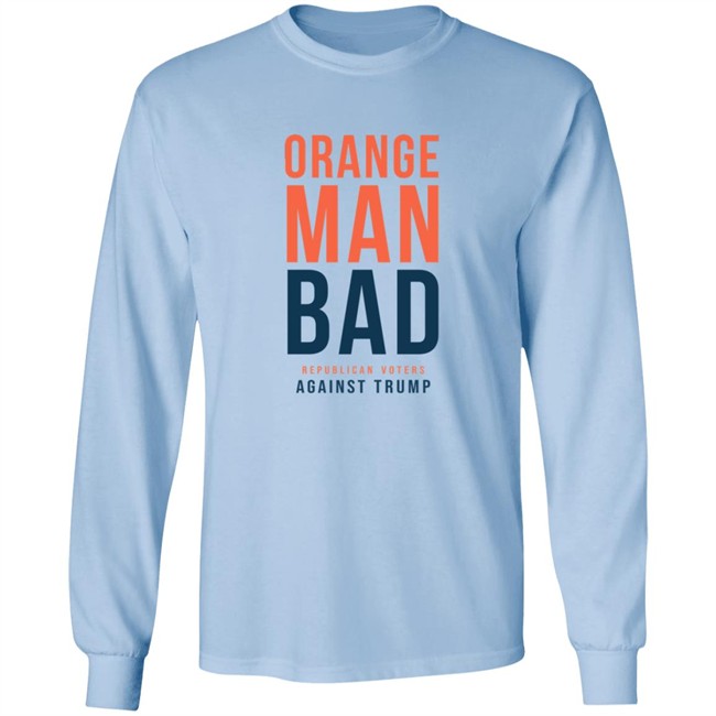 ✅Republican Voters Orange Man Bad Shirt Now Available - Best Seller ✅Republican Voters Orange Man Bad Shirt Now Available - Best Seller
