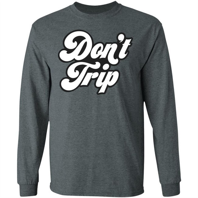 Dont Trip OG Hoodie Don't Trip Black Hoodie Sweatshirt create clothing for a good cause Dont Trip OG Hoodie Don't Trip Black Hoodie Sweatshirt create clothing for a good cause