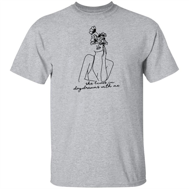 ✅She Lives In Daydreams With Me Shirt Now Available - Best Seller ✅She Lives In Daydreams With Me Shirt Now Available - Best Seller