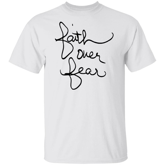 ✅faith over fear shirt savannah chrisley Me Shirt Now Available - Best Seller