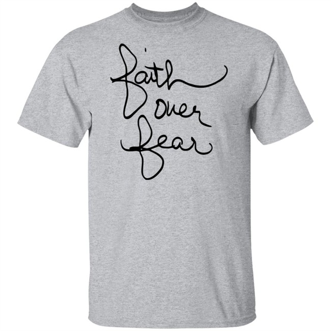 ✅faith over fear shirt savannah chrisley Me Shirt Now Available - Best Seller ✅faith over fear shirt savannah chrisley Me Shirt Now Available - Best Seller