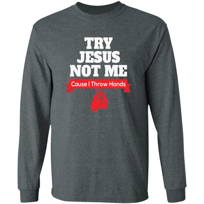 ✅Try Jesus Not Me Shirt Now Available - Best Seller ✅Try Jesus Not Me Shirt Now Available - Best Seller